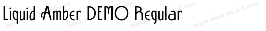 Liquid Amber DEMO Regular字体转换